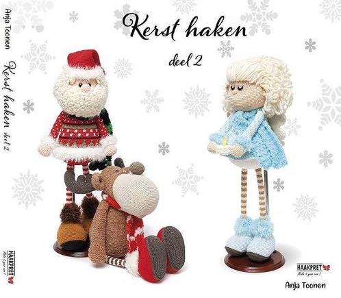 Kerst haken deel 2 - Anja Toonen, Haakboek, Boeken, Hobby en Vrije tijd, Ophalen of Verzenden