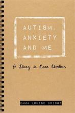 9781785920776 Autism Anxiety  Me Emma Louise Bridge, Boeken, Verzenden, Nieuw, Emma Louise Bridge