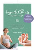 Hypnobirthing nieuwe stijl 9789090355597 Esther George, Verzenden, Zo goed als nieuw, Esther George