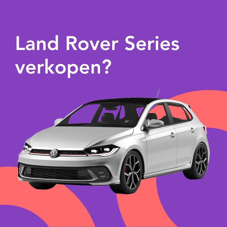 Jouw Land Rover Series snel en zonder gedoe verkocht., Auto diversen, Auto Inkoop