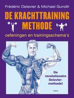 De krachttrainingmethode 9789058778581 Michael Gundhill, Boeken, Verzenden, Zo goed als nieuw, Michael Gundhill