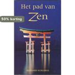 PAD VAN ZEN 9789055012954 I. Schloegl, Verzenden, Gelezen, I. Schloegl