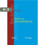 Recht en gezondheidszorg 9789036812290, Boeken, Wetenschap, Verzenden, Gelezen