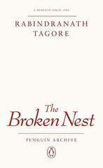 The Broken Nest |  NIEUW | Tagore, Rabindranath | 9780241752, Boeken, Ophalen of Verzenden, Nieuw, Tagore, Rabindranath