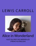 Alice in Wonderland: Alice au Pays des Merveilles, Marcel,, Lewis Carroll, Zo goed als nieuw, Verzenden