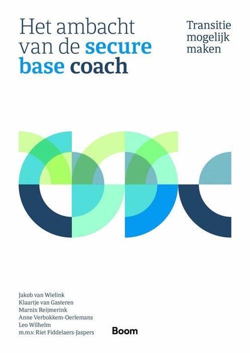 9789024444533 Het ambacht van de secure-base coach, Boeken, Schoolboeken, Nieuw, Verzenden