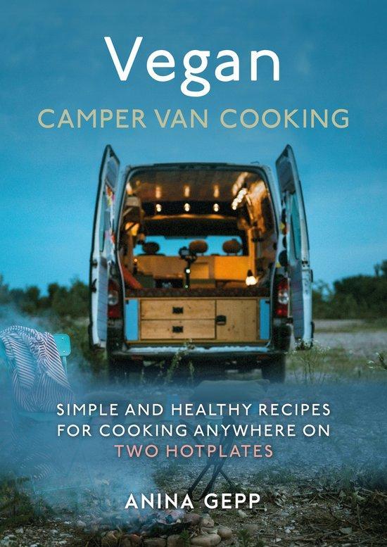 9781911667858 Vegan Camper Van Cooking | Tweedehands, Boeken, Kookboeken, Zo goed als nieuw, Verzenden