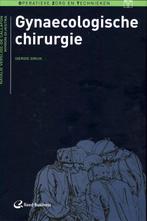 Gynaecologische chirurgie 9789035233393, Verzenden, Zo goed als nieuw
