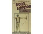 Boogschieten - Cursus - Boogschieten - Cursus, Boeken, Ophalen of Verzenden, Nieuw