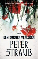 Een duister verleden 9789024574452 Peter Straub, Boeken, Verzenden, Gelezen, Peter Straub