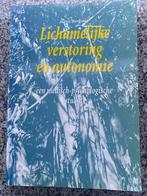 Lichamelijke verstoring en autonomie (Jurrit Bergsma), Gelezen, Verzenden, Jurrit Bergsma, Overige onderwerpen