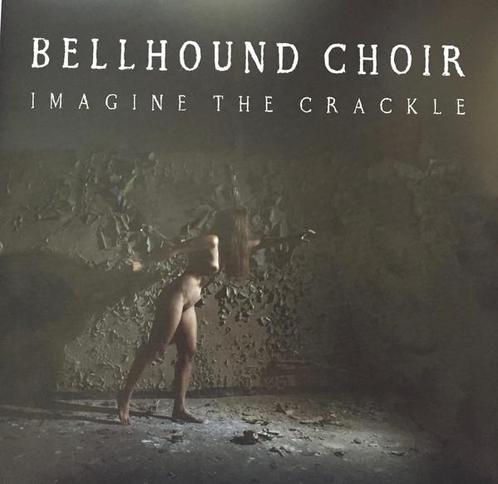 LP gebruikt - Bellhound Choir - Imagine the Crackle, Cd's en Dvd's, Vinyl | Rock, Zo goed als nieuw, Verzenden