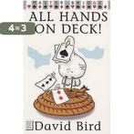 All Hands on Deck! 9780575068476 David Bird, Boeken, Verzenden, Gelezen, David Bird