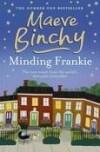 Minding Frankie 9781409117902 Maeve Binchy, Boeken, Verzenden, Gelezen, Maeve Binchy
