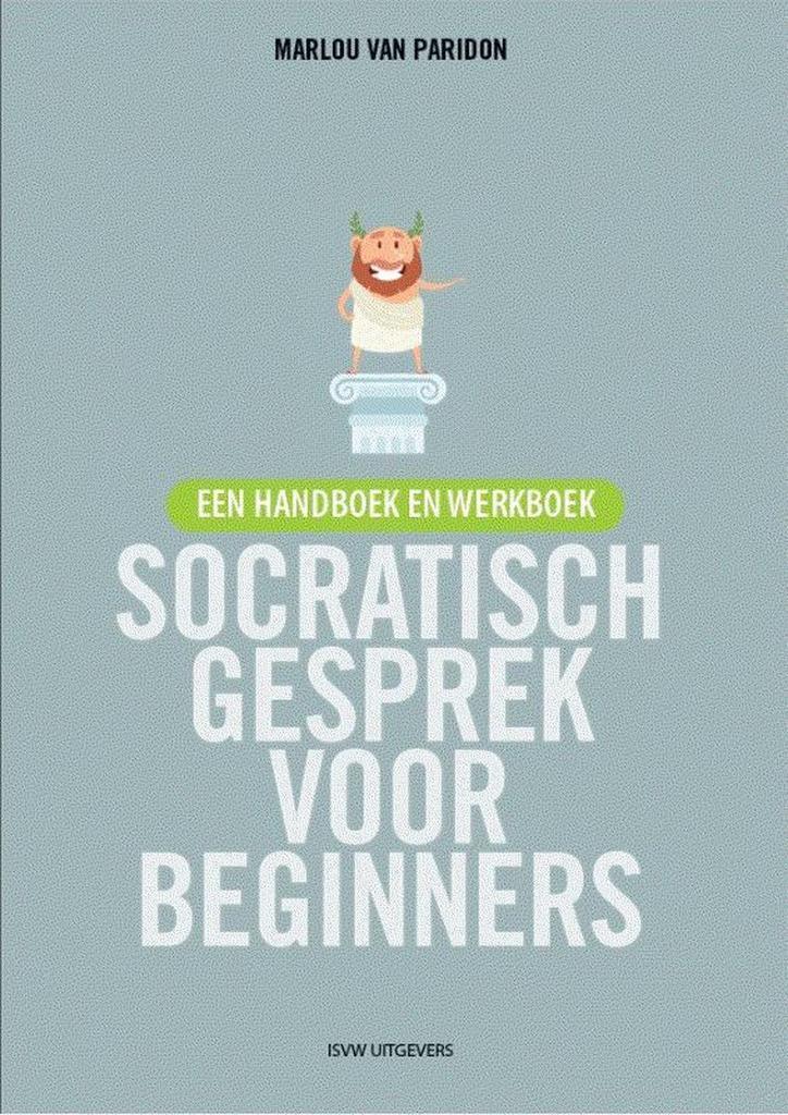 Socratisch gesprek voor beginners 9789492538130, Boeken, Filosofie, Zo goed als nieuw, Verzenden