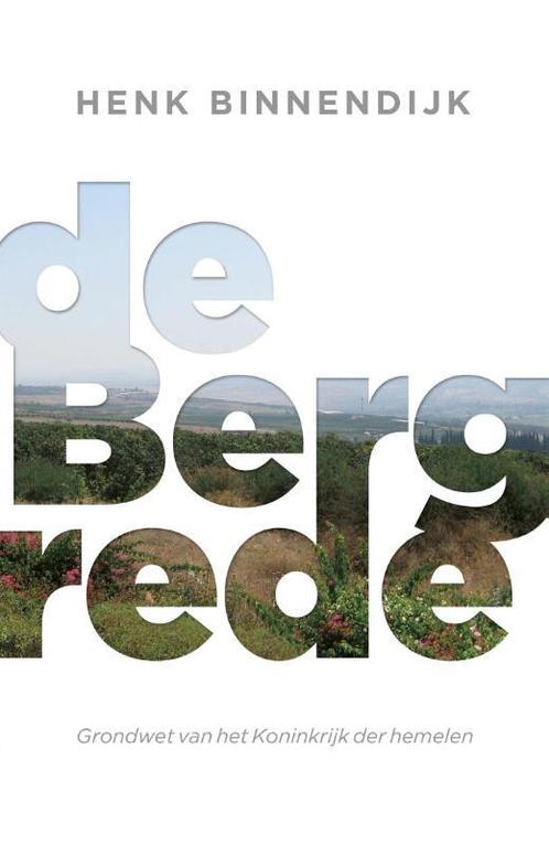 De bergrede 9789029723374 Henk Binnendijk, Boeken, Godsdienst en Theologie, Gelezen, Verzenden