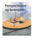 Perspectieven op bewegen, 9789081009119, Boeken, Verzenden, Zo goed als nieuw
