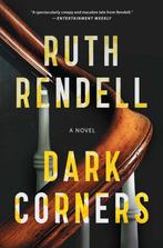 Dark Corners 9781501119439 Ruth Rendell, Boeken, Verzenden, Gelezen, Ruth Rendell