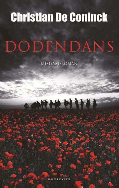 Dodendans 9789089242969 Christian De Coninck, Boeken, Thrillers, Zo goed als nieuw, Verzenden