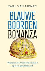 Blauwe boorden bonanza 9789021488776 Paul Van Liempt, Boeken, Verzenden, Zo goed als nieuw, Paul Van Liempt