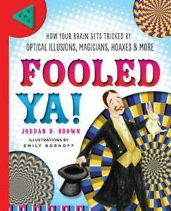 Fooled ya: how your brain gets tricked by optical illusions,, Boeken, Overige Boeken, Gelezen, Verzenden