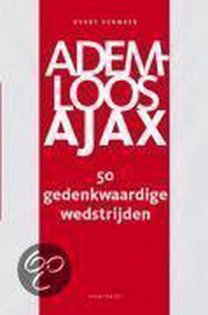 Ademloos Ajax 9789052406961 E. Vermeer, Boeken, Hobby en Vrije tijd, Gelezen, Verzenden