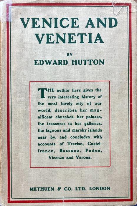 Hutton, Edward / Maxwell Armfield - Venice and Venetia -, Antiek en Kunst, Antiek | Boeken en Bijbels