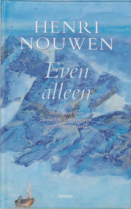 Even alleen 9789020952513 Henri Nouwen, Boeken, Godsdienst en Theologie, Zo goed als nieuw, Verzenden