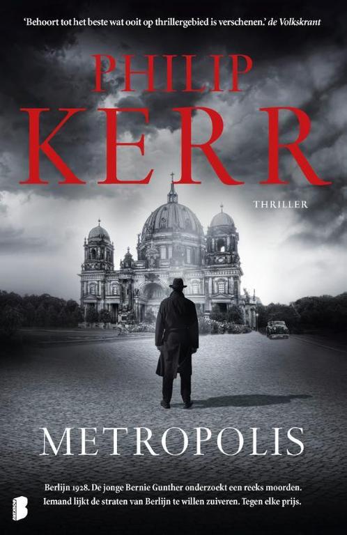 Bernie Gunther 14 -   Metropolis  -  Philip Kerr, Boeken, Thrillers, Gelezen, Verzenden