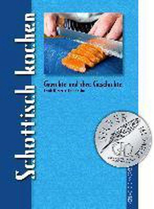Schottisch kochen Aus der Reihe Gerichte und ihre, Boeken, Overige Boeken, Verzenden