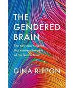 The Gendered Brain 9781847924766 Gina Rippon, Verzenden, Zo goed als nieuw, Gina Rippon