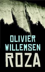 Roza 9789463360418 Olivier Willemsen, Boeken, Romans, Verzenden, Gelezen, Olivier Willemsen