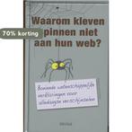 Waarom Kleven Spinnen Niet Aan Hun Web? 9789044722499, Verzenden, Zo goed als nieuw, Robert Matthews
