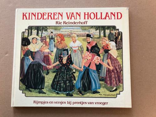 Prentenboek - Rie Reinderhoff - Kinderen van Holland, Boeken, Prentenboeken en Plaatjesalbums, Prentenboek, Gelezen, Ophalen of Verzenden
