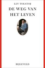 De weg van het leven 9789061319887 Lev Nikolajevitsj Tolstoj, Verzenden, Gelezen, Lev Nikolajevitsj Tolstoj