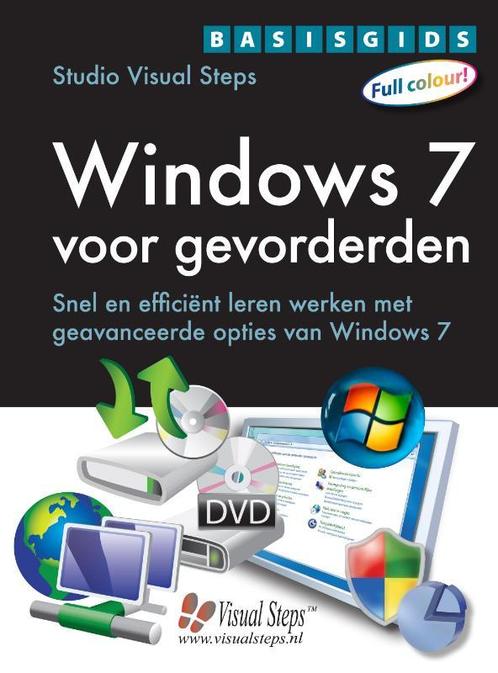 Basisgids Windows 7 voor gevorderden 9789059053663, Boeken, Informatica en Computer, Gelezen, Verzenden