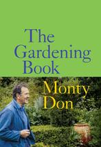 The Gardening Book 9781785947391 Monty Don, Verzenden, Gelezen, Monty Don