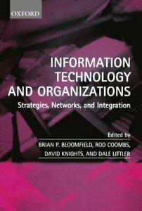 Information Technology and Organizations: Strat. Bloomfield,, Boeken, Overige Boeken, Zo goed als nieuw, Verzenden