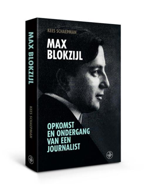 Max Blokzijl 9789462494893 Kees Schaepman, Boeken, Geschiedenis | Wereld, Zo goed als nieuw, Verzenden