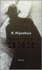 DOSSIER 333 9789061407874 B. Nijenhuis, Boeken, Romans, Verzenden, Gelezen, B. Nijenhuis