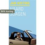 Haard joagen 9789033002533 Jan Hoiting, Verzenden, Gelezen, Jan Hoiting