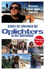 9789026140464 Achter de schermen bij oplichters in het bu..., Verzenden, Zo goed als nieuw, Kees van der Spek