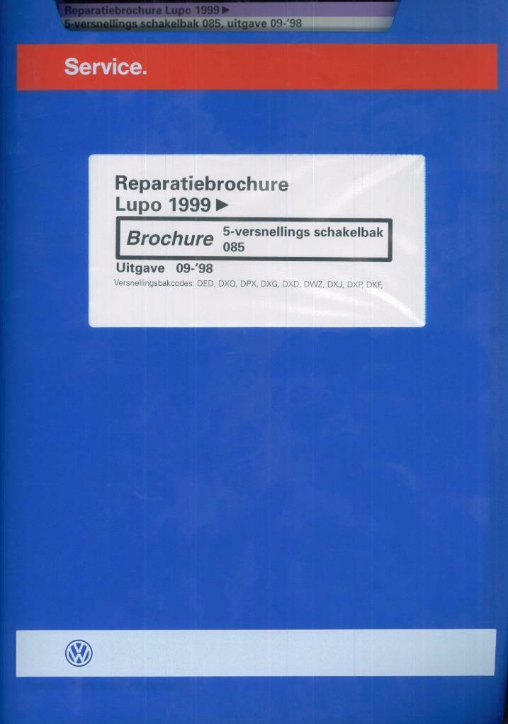 1998 Reparatiebrochure Lupo 5-versnellings schakelbak, Auto diversen, Handleidingen en Instructieboekjes, Verzenden