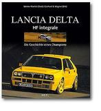 Lancia Delta HF Integrale die geschichte eines champions, Verzenden, Nieuw, Overige merken, W blaettel