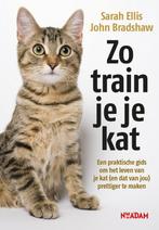 Zo train je je kat 9789046820353 John Bradshaw, Boeken, Verzenden, Zo goed als nieuw, John Bradshaw