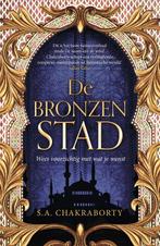 9789022595954 De bronzen stad | Tweedehands, Verzenden, Zo goed als nieuw, S.a. Chakraborty