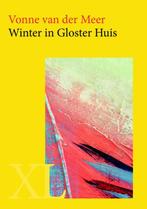 Winter in Gloster Huis / XL / 2201 9789046312209, Verzenden, Gelezen, Vonne van der Meer