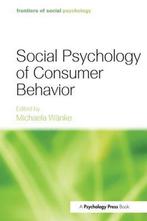 Social Psychology Of Consumer Behavior 9781841694986 Wänke, Boeken, Verzenden, Gelezen, Wänke