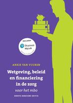 Wetgeving beleid en financiering in de zorg vo 9789043040068, Zo goed als nieuw