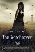 The Watchtower 9780593065976 Lee Carroll, Verzenden, Gelezen, Lee Carroll